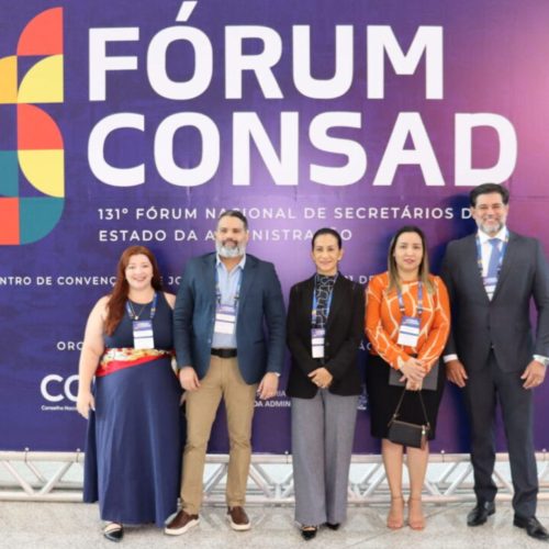 Comitiva de Rondônia busca desenvolvimento para o estado no Fórum Nacional de Secretários de Administração (CONSAD).