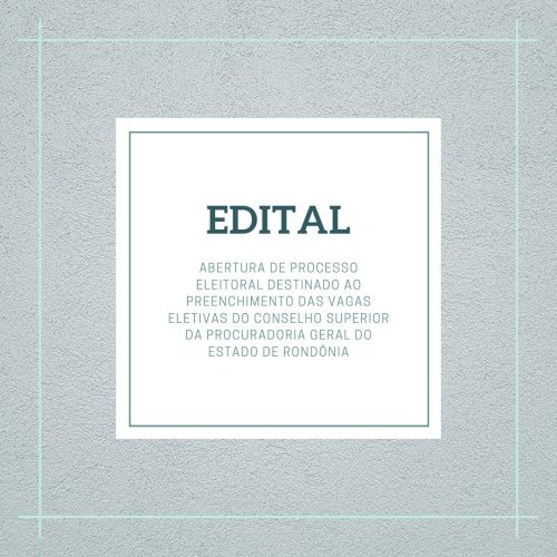 ELEIÇÃO do Conselho e do Corregedor Geral 23/10/2019 (Quarta-Feira)