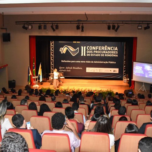 II Conferência dos Procuradores do Estado de Rondônia trouxe reflexões sobre uma nova visão de Administração Pública