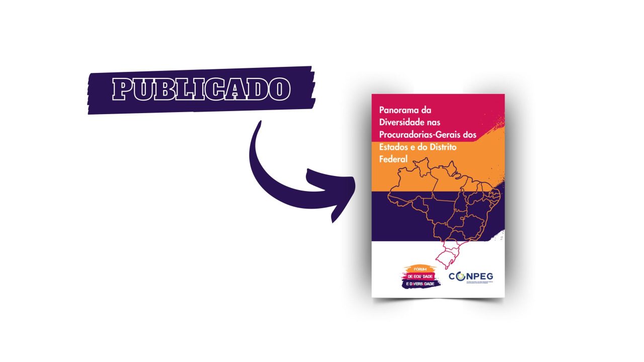 Resultado do diagnóstico institucional de equidade das PGEs e PGE do DF é publicado